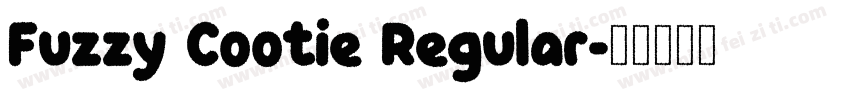 Fuzzy Cootie Regular字体转换